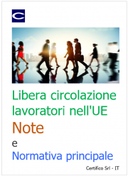 Libera circolazione dei lavoratori UE / Note e Normativa principale