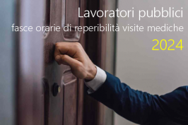 Lavoratori pubblici: fasce orarie di reperibilità per le visite mediche