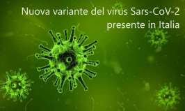 Nuova variante del virus Sars-CoV-2 presente in Italia Nuova variante del virus Sars-CoV-2 presente in Italia