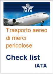 Check list spedizione merci pericolose non radioattive trasporto Aereo - IATA