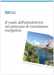 L'idroelettrico nel processo di transizione energetica L'idroelettrico nel processo di transizione energetica