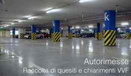 Autorimesse - Raccolta di quesiti e chiarimenti VVF