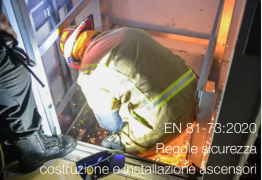 EN 81-73:2020 | Regole sicurezza costruzione e installazione ascensori