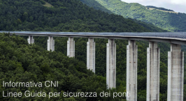 Linee Guida per sicurezza dei ponti: Informativa CNI