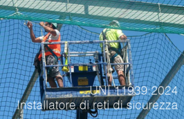 UNI 11939:2024 | Installatore di reti di sicurezza UNI 11939:2024 | Installatore di reti di sicurezza