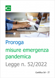 Proroga misure correlate all’emergenza pandemica - Legge n. 52/2022