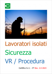 Lavoratori isolati: sicurezza Lavoratori isolati: sicurezza