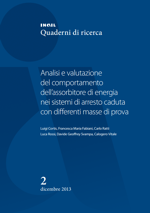 Analisi e valutazione comportamento assorbitore energia sistemi di arresto caduta