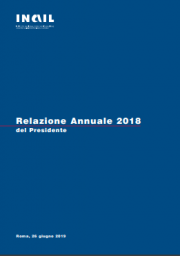 Relazione annuale INAIL 2018 Relazione annuale INAIL 2018