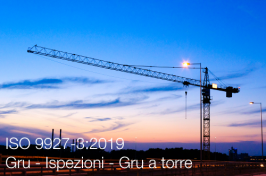 ISO 9927-3:2019 | Ispezioni gru a torre