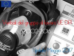 Verbali del gruppo di lavoro UE DPI 2002-2016 Verbali del gruppo di lavoro UE DPI 2002-2016