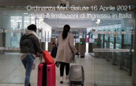 Ordinanza Min. Salute 16 Aprile 2021 | divieti e limitazioni di ingresso in Italia