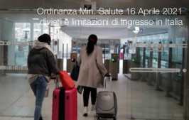 Ordinanza Min. Salute 16 Aprile 2021 | divieti e limitazioni di ingresso in Italia Ordinanza Min. Salute 16 Aprile 2021 | divieti e limitazioni di ingresso in Italia