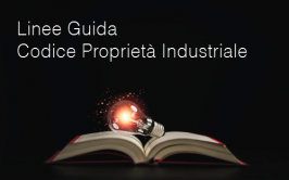 Decreto 26 Settembre 2023 | Linee Guida Codice Proprietà Industriale Decreto 26 Settembre 2023 | Linee Guida Codice Proprietà Industriale