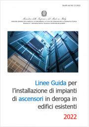 Linee Guida installazione impianti ascensori in deroga in edifici esistenti Linee Guida installazione impianti ascensori in deroga in edifici esistenti