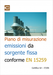 Piano di misurazione emissioni da sorgente fissa conforme EN 15259 Piano di misurazione emissioni da sorgente fissa conforme EN 15259