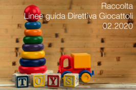 Raccolta Linee guida sicurezza giocattoli | 02.2020