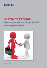 Le attività esterne: valutazione dei rischi per attività svolte presso terzi