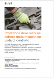 Protezione delle mani nel settore metalmeccanico - Lista di controllo Protezione delle mani nel settore metalmeccanico - Lista di controllo