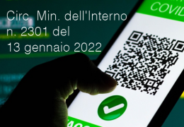 Circolare Ministero dell'Interno n. 2301 del 13 gennaio 2022 Circolare Ministero dell'Interno n. 2301 del 13 gennaio 2022