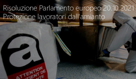 Risoluzione Parlamento europeo 20.10.2021- Protezione lavoratori dall'amianto
