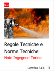 Regole Tecniche e Norme Tecniche: Note Ingegneri Torino Regole Tecniche e Norme Tecniche: Note Ingegneri Torino