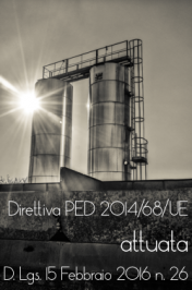 D.Lgs 15 febbraio 2016, n. 26: Attuazione nuova Direttiva PED 2014/68/UE