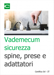 Vademecum sicurezza spine, prese e adattatori