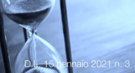 Decreto-Legge 15 gennaio 2021 n. 3 Decreto-Legge 15 gennaio 2021 n. 3