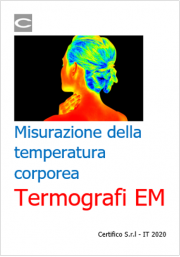 Misurazione della temperatura corporea: termografi EM Misurazione della temperatura corporea: termografi EM