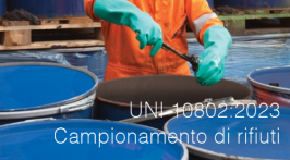 UNI 10802:2023 | Campionamento di rifiuti UNI 10802:2023 | Campionamento di rifiuti