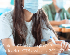 Nota 1107 del 22 luglio 2021: indicazioni CTS avvio a.s. 2021-22