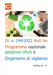 DL n. 144/2022 Aiuti ter: Programma nazionale gestione rifiuti e istituzione Organismo di vigilanza