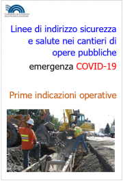 Linee di indirizzo sicurezza e salute cantieri opere pubbliche COVID-19