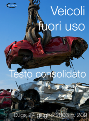 Decreto Legislativo 24 giugno 2003 n. 209 | Testo consolidato (VFU)