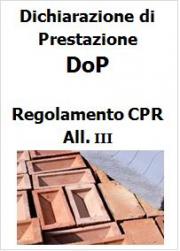 Modifica alla Dichiarazione di Prestazione DoP Regolamento CPR: Regolamento Delegato (UE) n. 574/2014