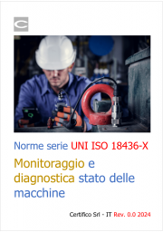 Norme della serie UNI ISO 18436-X: monitoraggio e diagnostica stato delle macchine