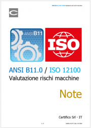 ANSI B11.0 e ISO 12100 Valutazione rischi macchine / Note ANSI B11.0 e ISO 12100 Valutazione rischi macchine / Note