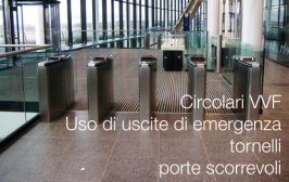 Circolari VVF Uso di uscite di emergenza con tornelli o porte scorrevoli Circolari VVF Uso di uscite di emergenza con tornelli o porte scorrevoli