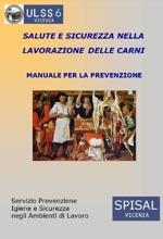 Manuale Sicurezza e Salute nella lavorazione carni - SPISAL VI