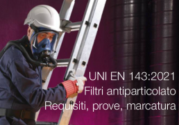 UNI EN 143:2021 - Filtri antiparticolato - Requisiti, prove, marcatura
