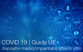 COVID 19 | Guida UE dispositivi medici/impiantabili attivi/in vitro