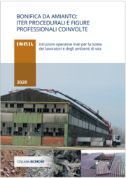 Bonifica da amianto: iter procedurali e figure professionali coinvolte Bonifica da amianto: iter procedurali e figure professionali coinvolte