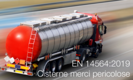 UNI EN 14564:2019 Cisterne trasporto di merci pericolose - Terminologia UNI EN 14564:2019 Cisterne trasporto di merci pericolose - Terminologia