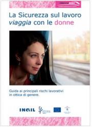 La Sicurezza sul lavoro viaggia con le donne