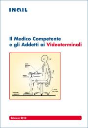 Il medico competente e gli addetti ai videoterminali