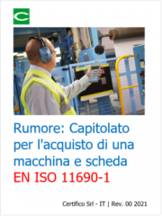 Rumore: Capitolato per l'acquisto di una macchina e scheda EN ISO 11690-1