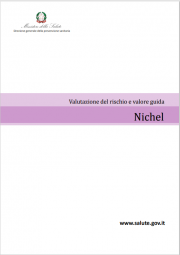 Valutazione del rischio e valore guida acque - Nichel Valutazione del rischio e valore guida acque - Nichel