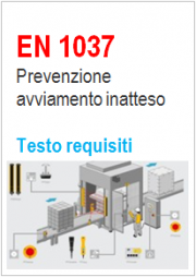 EN 1037: Prevenzione avviamento inatteso - Testo requisiti