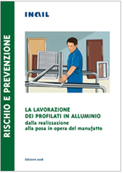 La lavorazione dei profilati in alluminio